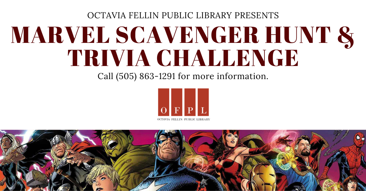 Marvel Scavenger Hunt & Trivia Challenge – Octavia Fellin Public Library